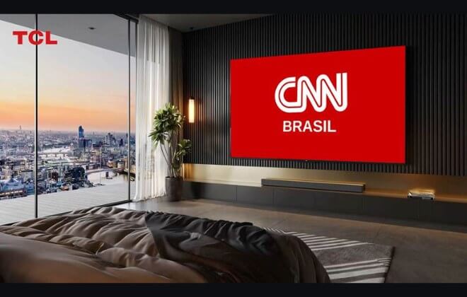 TCL Channel firma parceria com CNN Brasil e fortalece sua operação no Brasil
